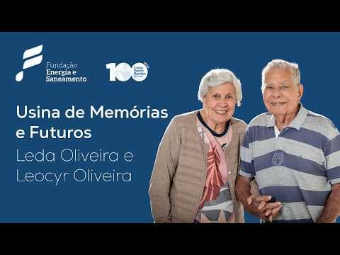 Usina Henry Borden | Usina de Memórias e Futuros – Leda e Leocyr compartilham suas histórias