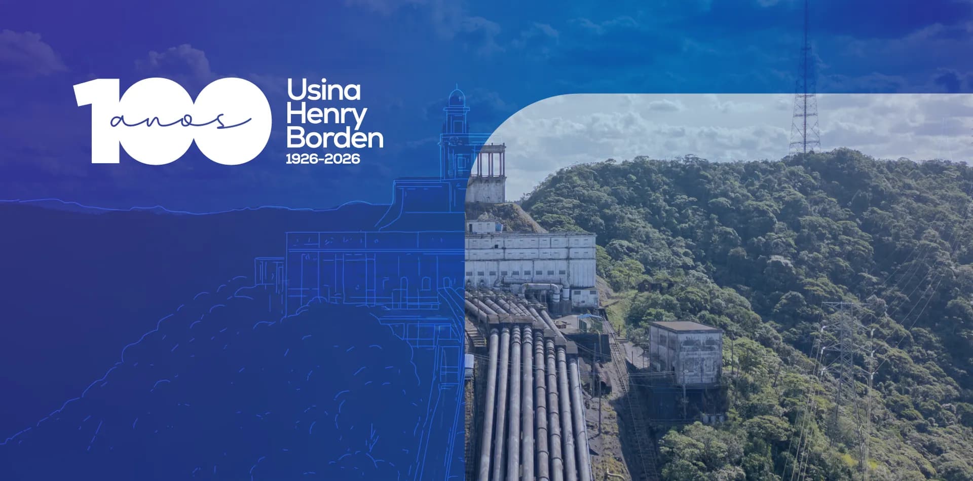 Usina Henry Borden - 100 anos
